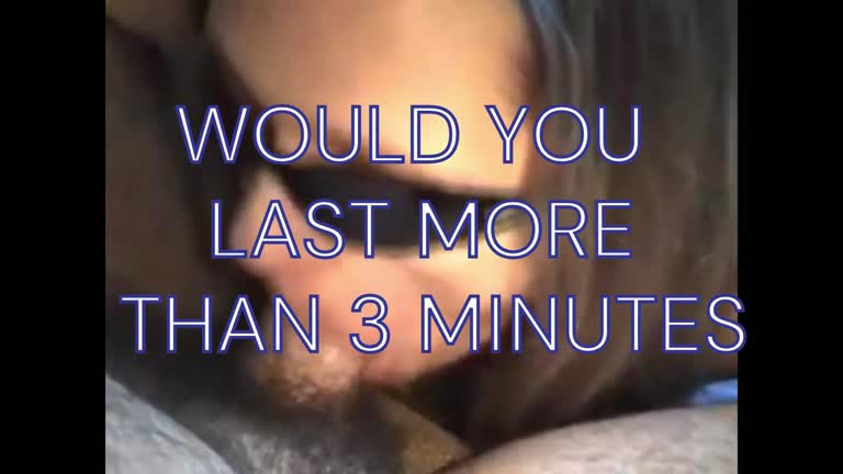 WOULD YOU LAST MORE THAN 3 MINUTES SLOW MO