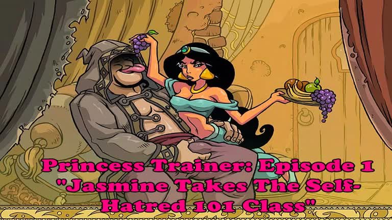 Princess Trainer: Episode 1. Jasmine Takes The Self-Hatred 101 Class