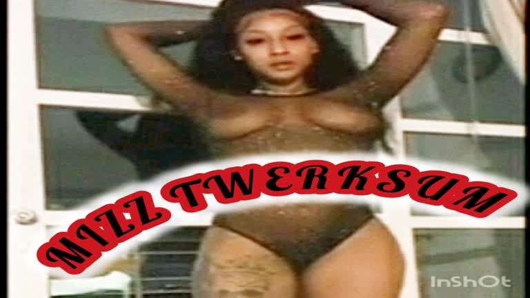 MIZZ TWERKSUM! NASTY!