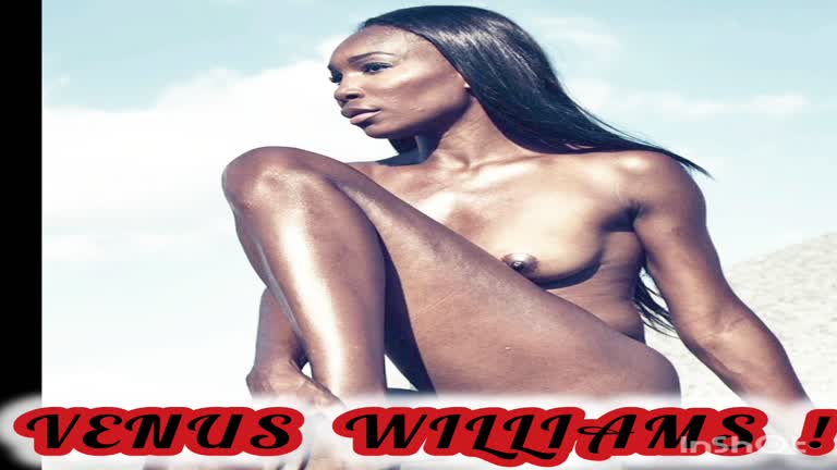 VENUS WILLIAMS! NUDE!