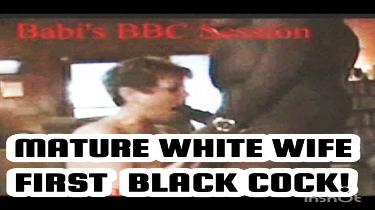 MATURE WHITE WIFE! BBC FUCKED!